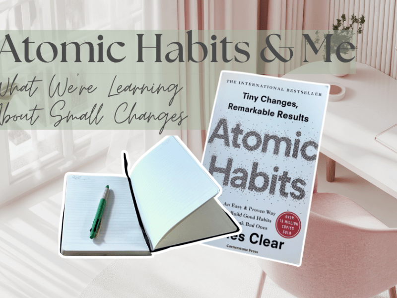 Atomic Habits &&nbsp;Me